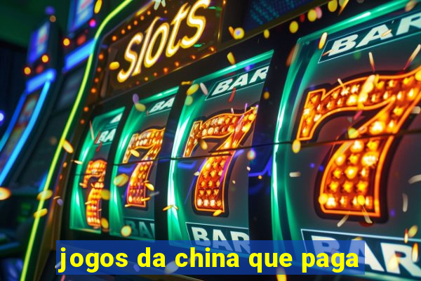 jogos da china que paga